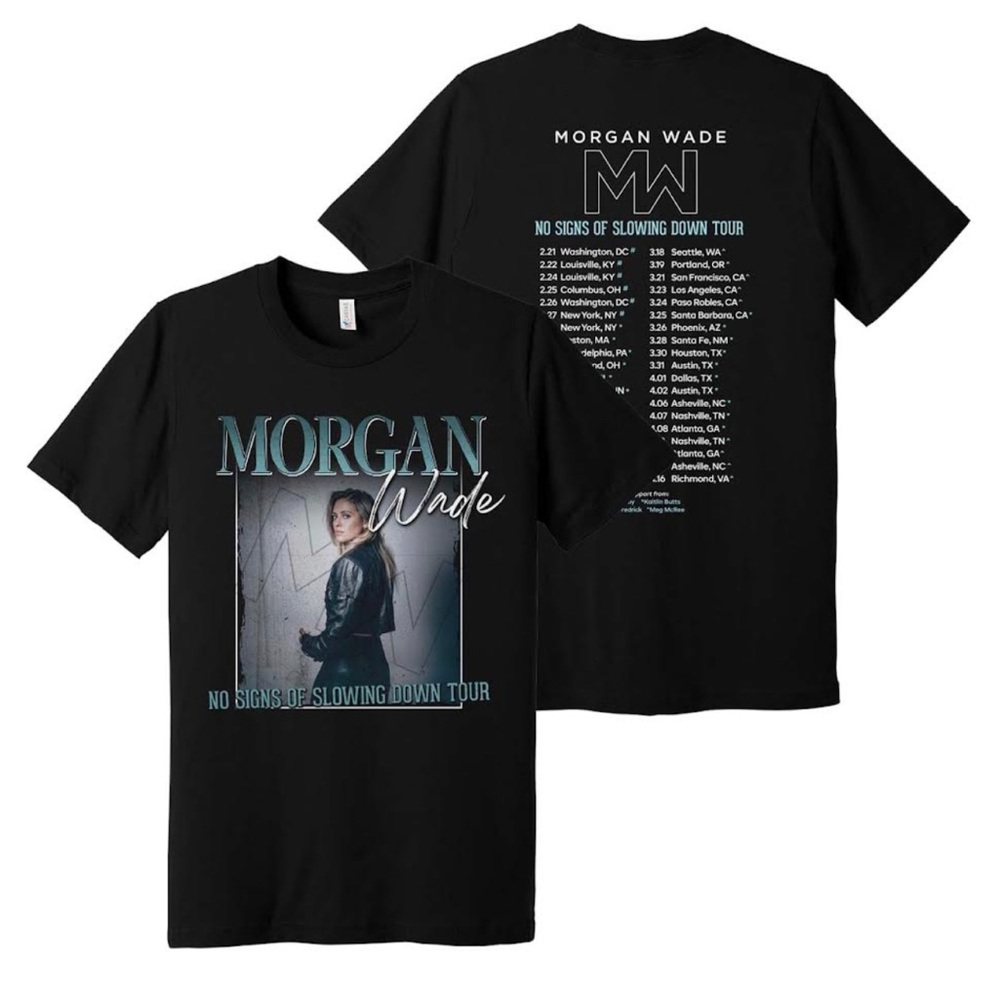 Morgan Wade Concert Shirt No Signs of Slowing Down Tour 2023